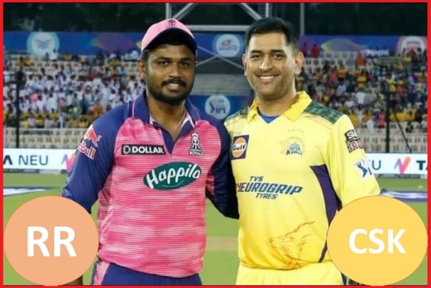 IPL 2023 RR vs CSK: Rajasthan Royals vs Chennai Super Kings | Live Score, Result | News and updates | IPL 2023 Match No 37.