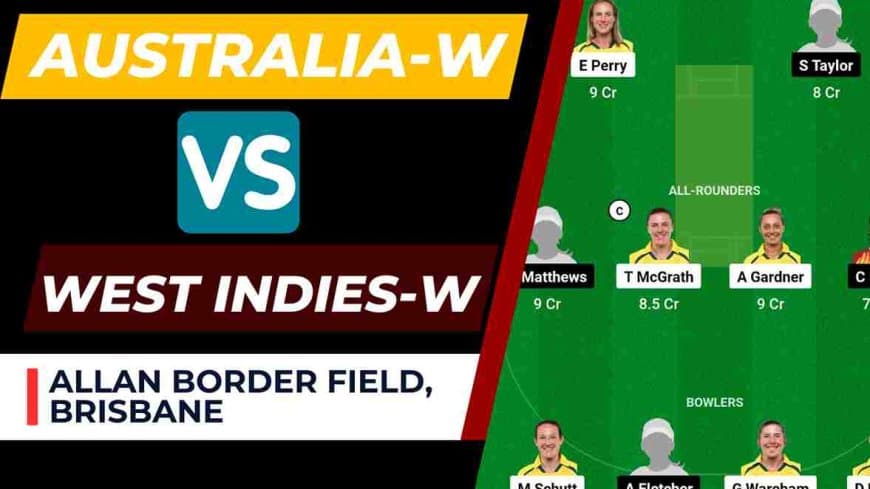 AUS-W vs WI-W Dream11 Prediction 3rd T20I Match | Australia Women vs West Indies Women Dream11 Team, Allan Border Field Brisbane Pitch Report