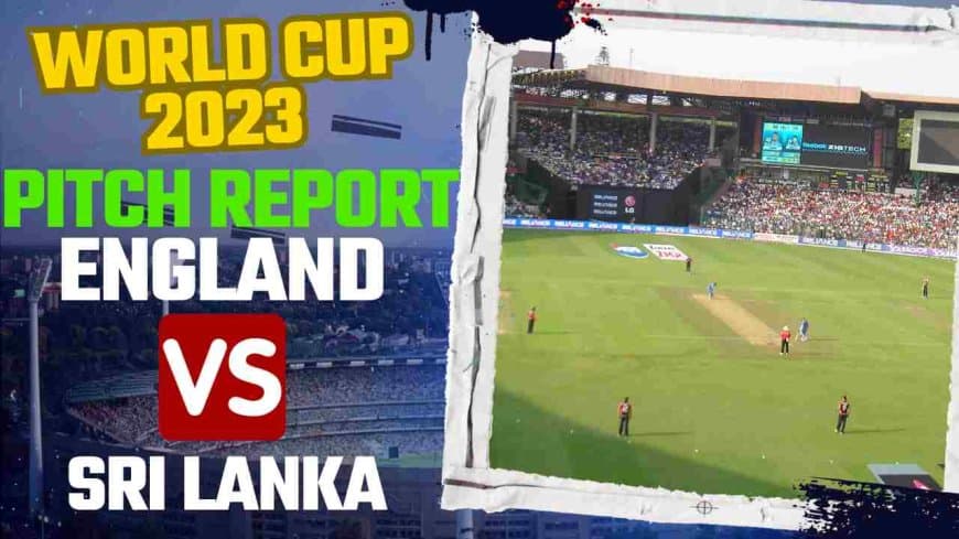 England vs Sri Lanka, M Chinnaswamy Stadium Bengaluru Pitch Report World Cup 2023 | ENG vs SL ODI Records &amp; Stats, Bengaluru Weather Forecast