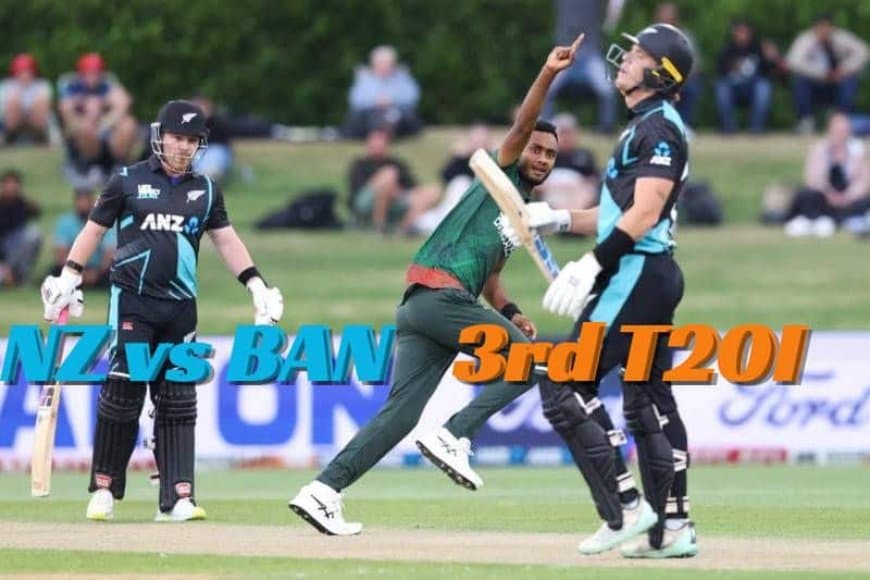 NZ vs BAN 3rd T20I Dream11 Prediction, Weather Forecast, New Zealand vs Bangladesh Dream11 Team, Bay Oval, Mount Maunganui Pitch Report | Bangladesh tour of New Zealand 2023