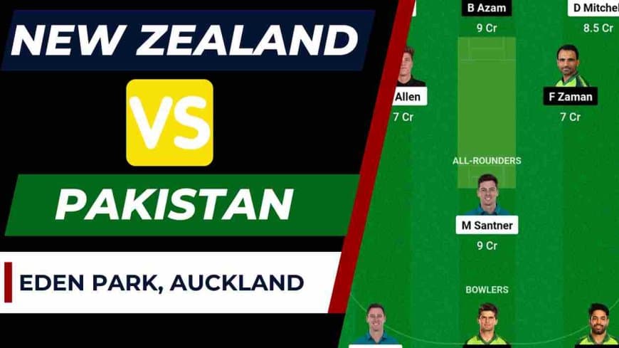 NZ vs PAK 1st T20I Dream11 Prediction, Dream11 Team | New Zealand vs Pakistan Eden Park Auckland Pitch Report