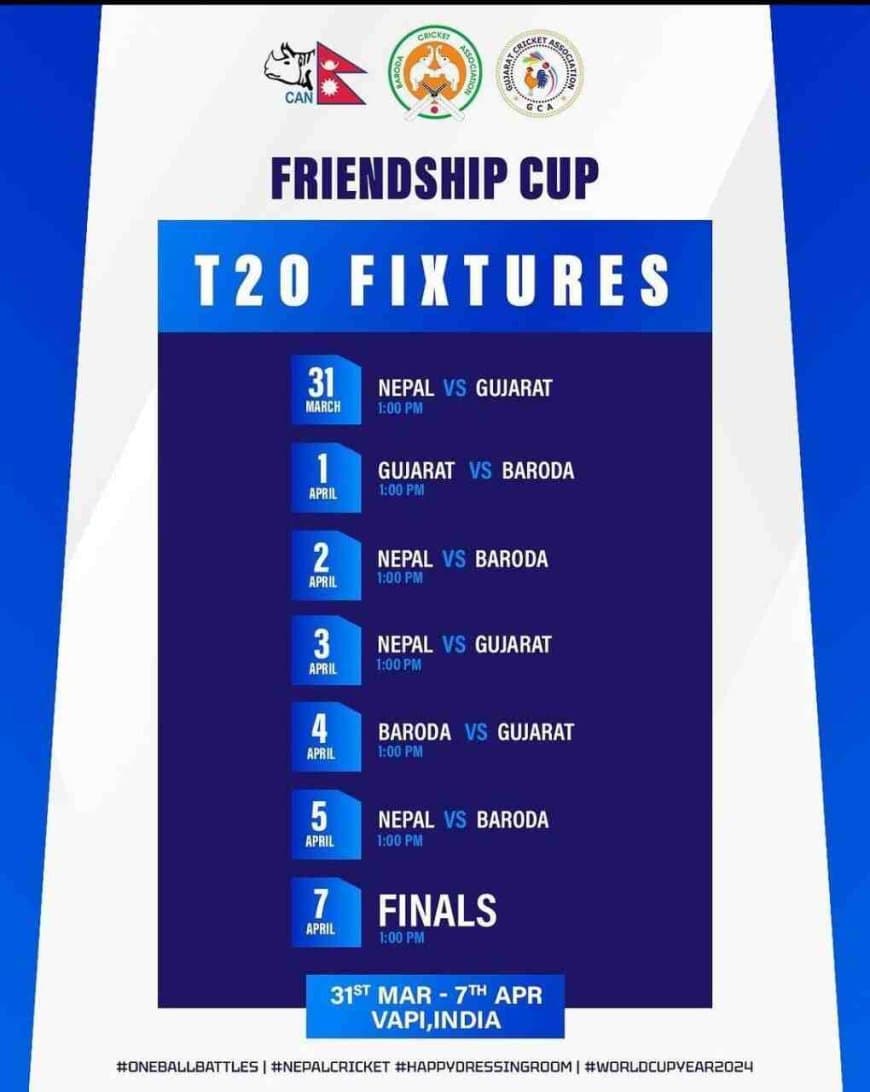 Nepal set to play against Baroda and Gujarat in a tri-series ahead of 2024 T20 World Cup | Friendship Cup T20 Fixture