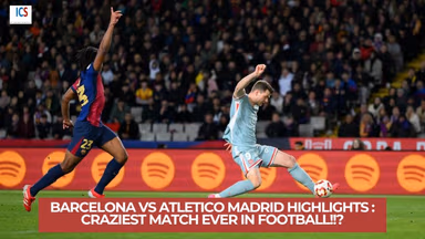 Image for Barcelona vs Atletico Madrid Highlights: The Craziest Match Ever! Match Draws to 4-4