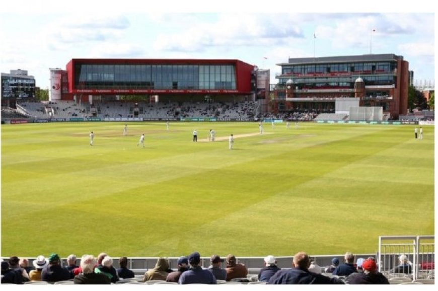 Old Trafford Cricket Ground