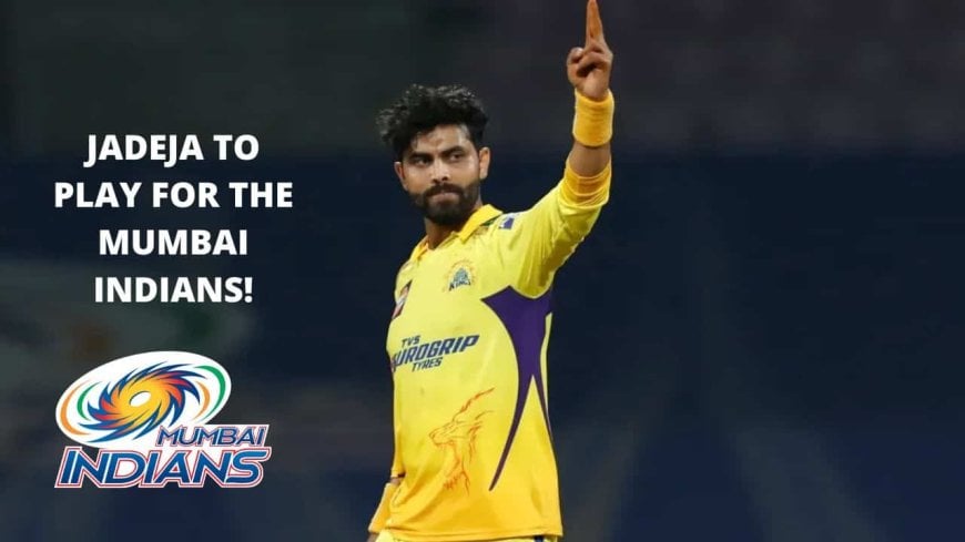 Ravindra Jadeja: 3 New Teams That Might Pick Jadeja if CSK Does not Retain Him in IPL 2023.?