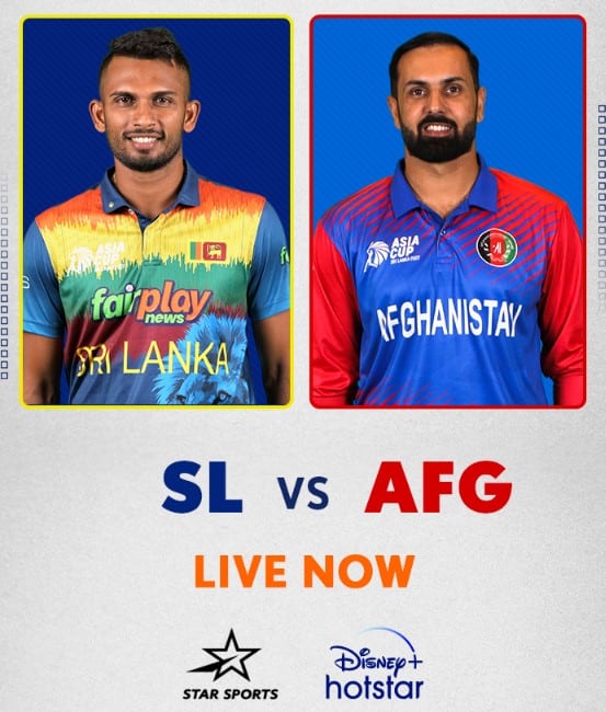 SL VS AFG LIVE NOW