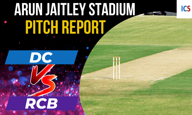 Arun Jaitley Stadium Pitch Report