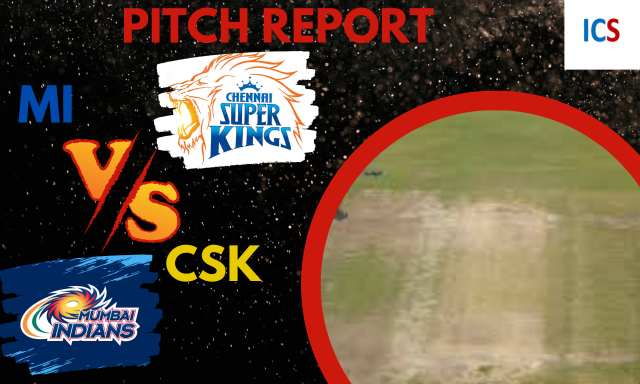 MI vs CSK Pitch Report