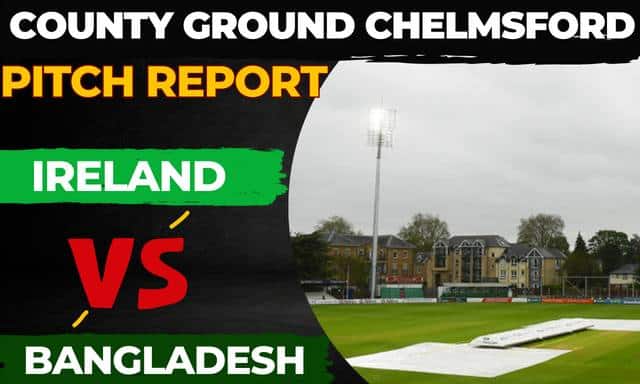 County Ground Chelmsford Pitch Report