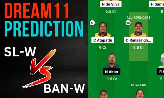 SL-W vs BAN-W Dream11 Prediction