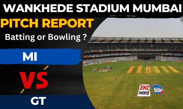 Wankhede Stadium Pitch Report