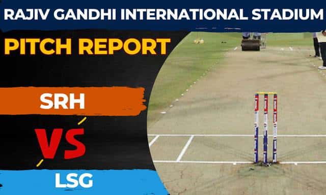 Rajiv Gandhi International Stadium Pitch Report