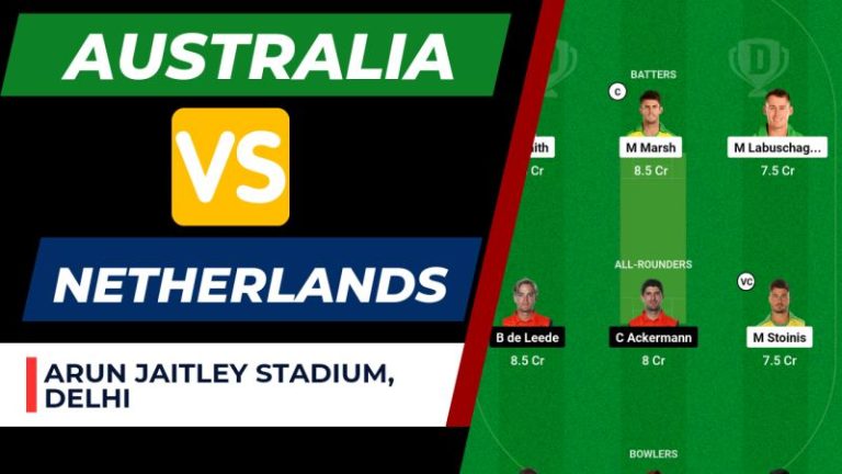 AUS vs NED Dream11 Prediction 24th Match World Cup 2023 | Australia vs Netherlands Dream11 Team, Arun Jaitley Stadium Pitch Report